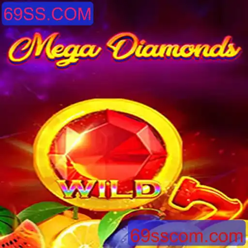 Desvendando o Fascínio por MegaDiamond: Um Mergulho no Jogo de Sucesso com 69SS.COM